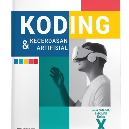 Koding Kecerdasan dan Artifisial SMA/MA/SMK/MAK Kelas X