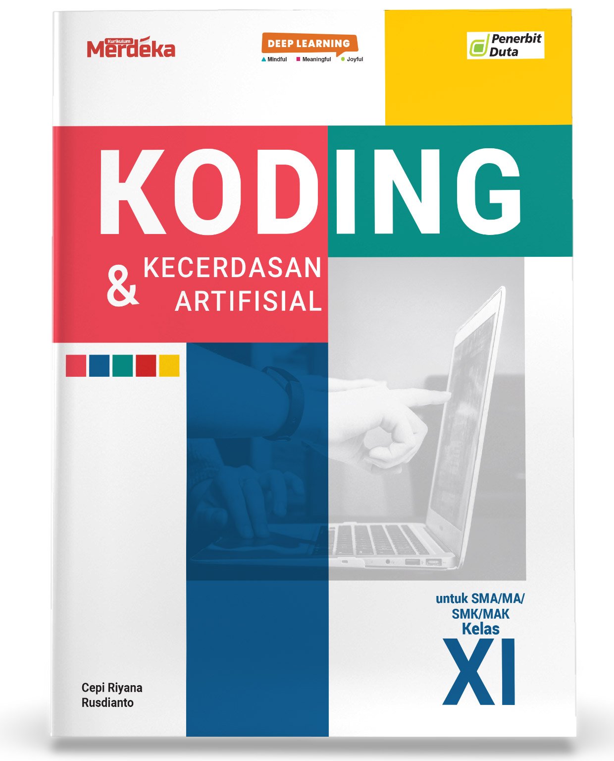 Koding Kecerdasan dan Artifisial SMA/MA/SMK/MAK Kelas XI