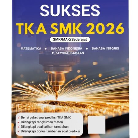 SUKSES TKA SMK 2026