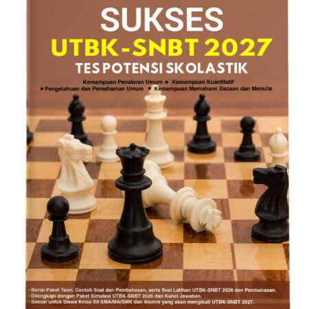 SUKSES UTBK-SNBT 2027: TES POTENSI SKOLASTIK